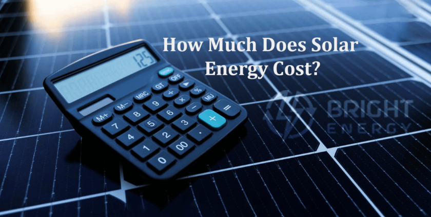 How Much Does Solar Energy Cost?