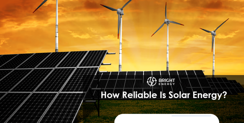 How Reliable is Solar Energy?