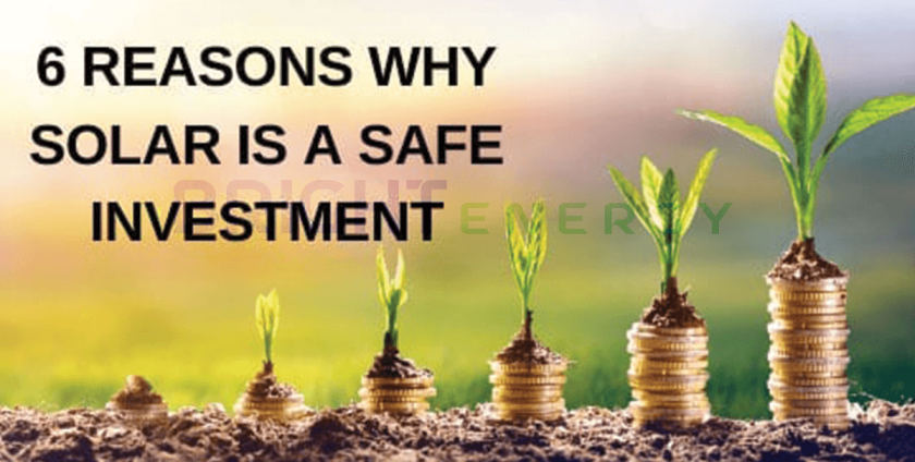 6 Reasons Why Solar is a Safe Investment